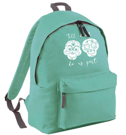 Till death do us part sugar skulls mint adults backpack