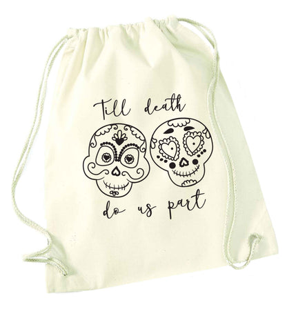 Till death do us part sugar skulls natural drawstring bag