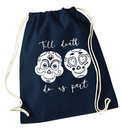 Till death do us part sugar skulls navy drawstring bag