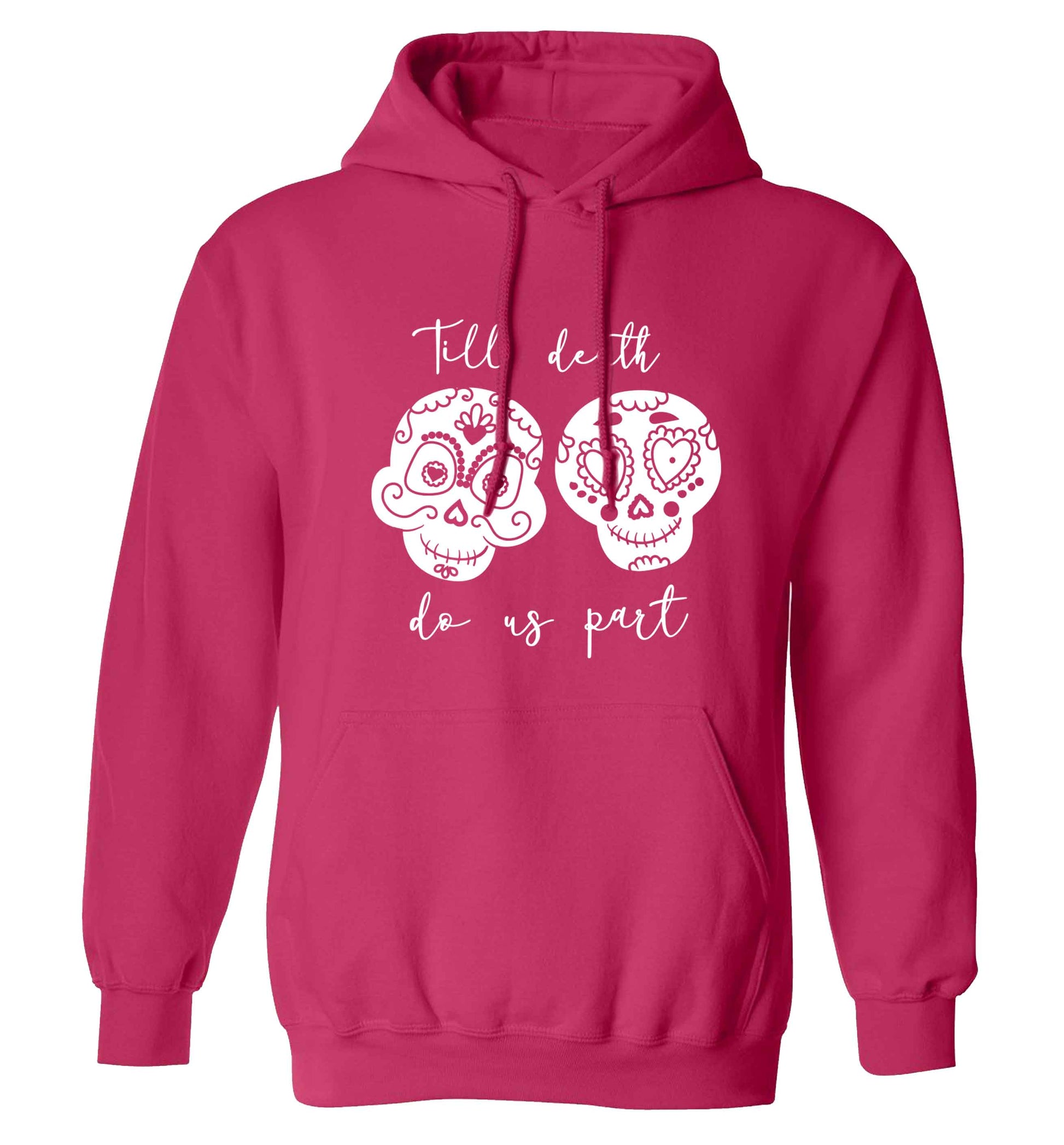 Till death do us part sugar skulls adults unisex pink hoodie 2XL