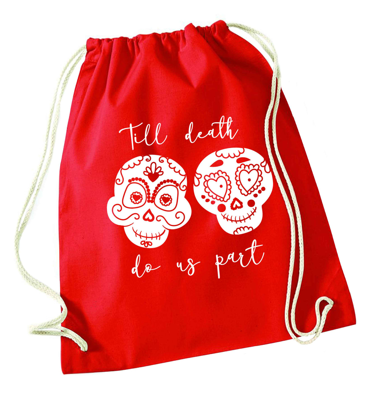 Till death do us part sugar skulls red drawstring bag 