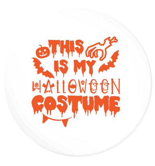 This is my halloween costume | Magnet