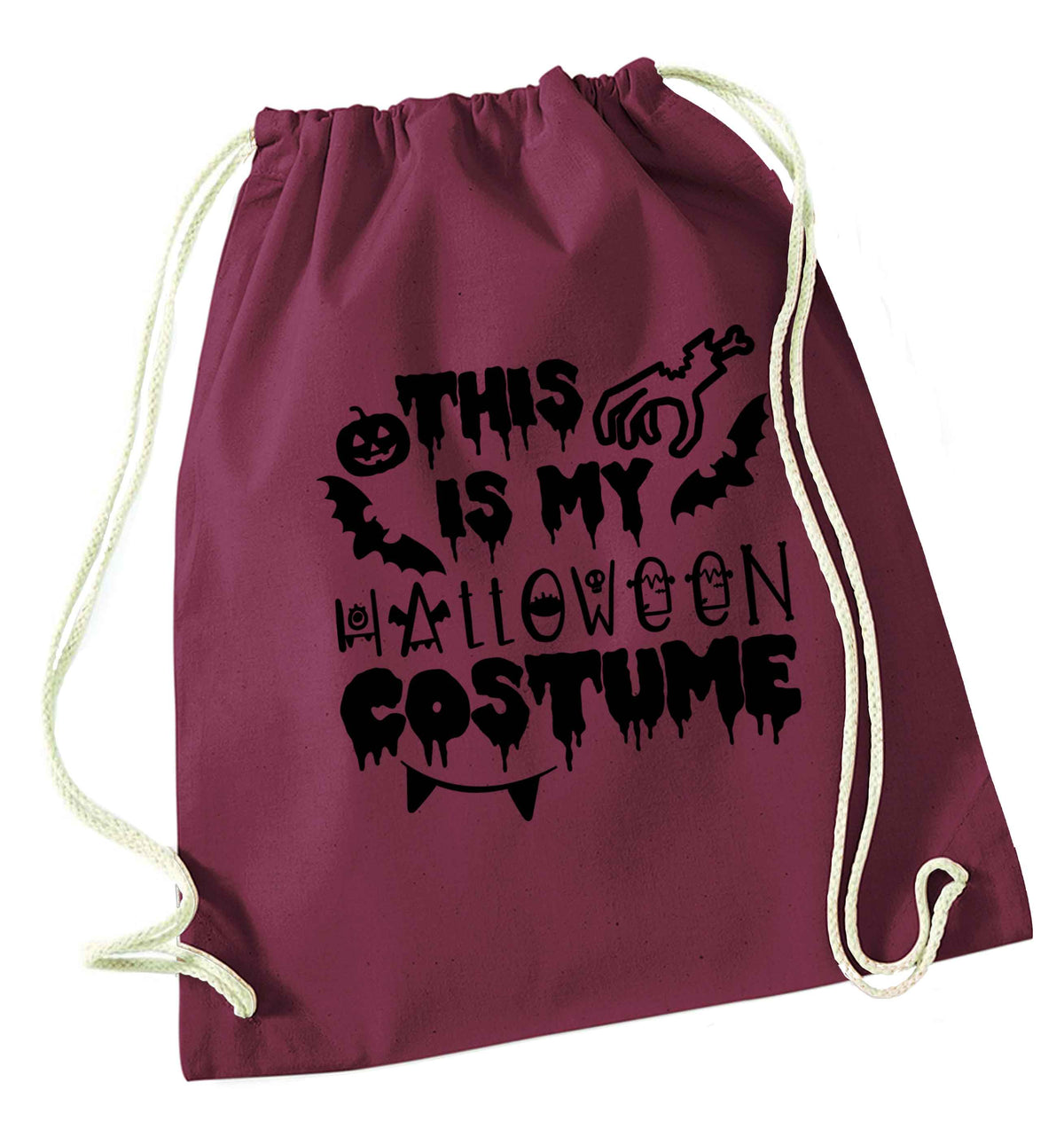This is my halloween costume maroon drawstring bag