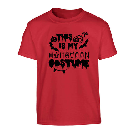 This is my halloween costume Children's red Tshirt 12-13 Years