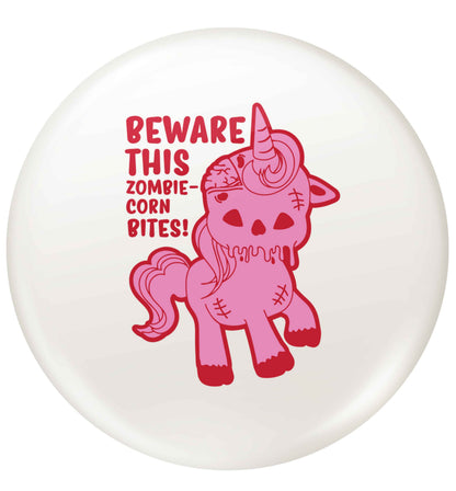 Beware this zombiecorn bites small 25mm Pin badge