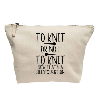 To knit or not to knit now that's a silly question | Makeup / wash bag