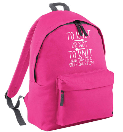 To knit or not to knit now that's a silly question pink adults backpack