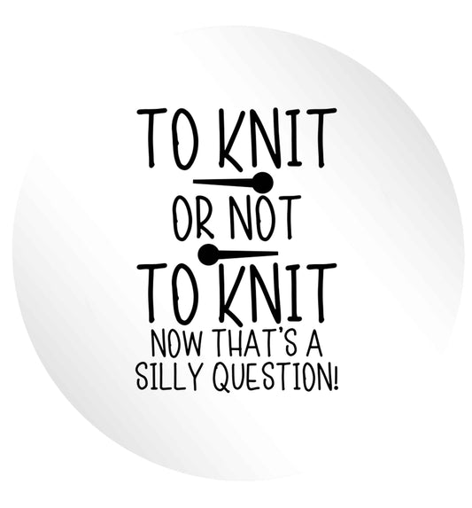 To knit or not to knit now that's a silly question 24 @ 45mm matt circle stickers