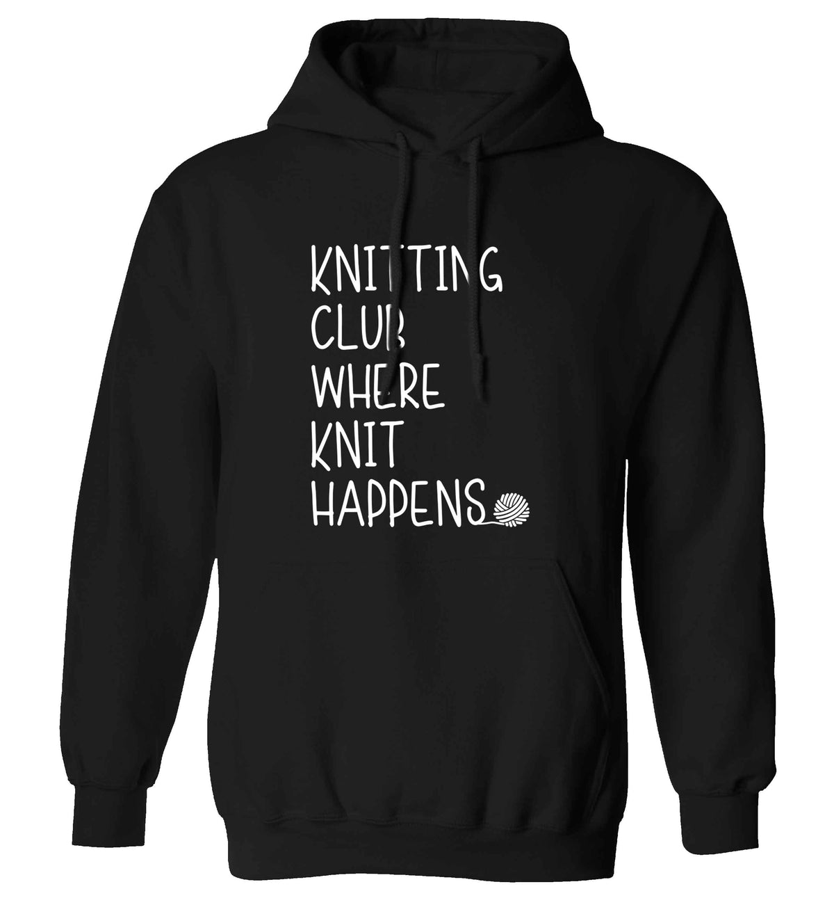 Knitting club where knit happens adults unisex black hoodie 2XL