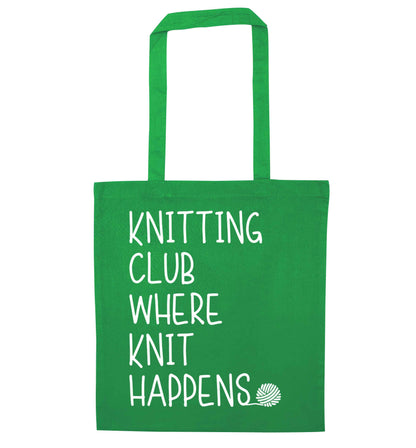 Knitting club where knit happens green tote bag