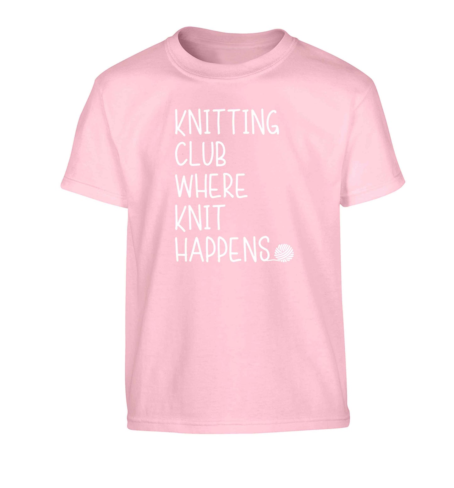 Knitting club where knit happens Children's light pink Tshirt 12-13 Years