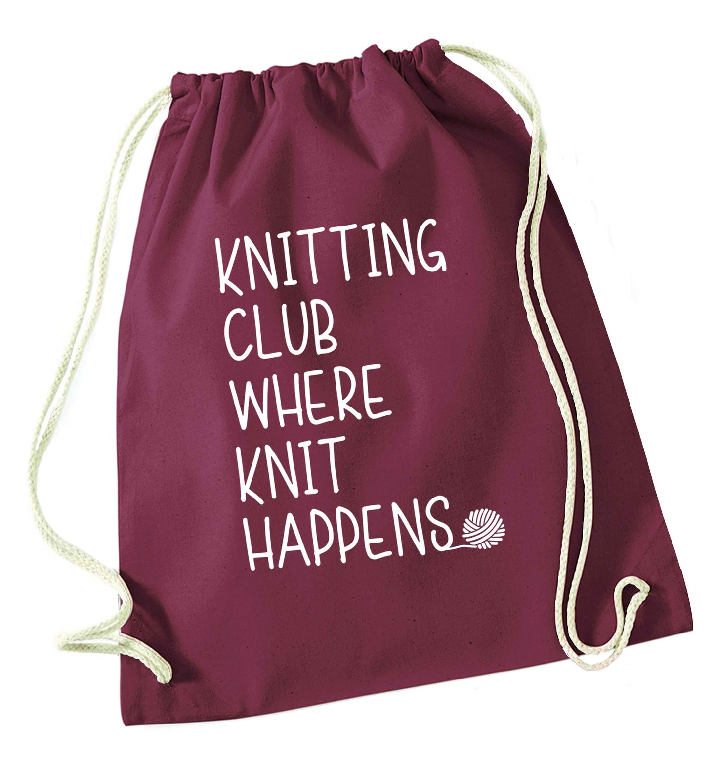 Knitting club where knit happens maroon drawstring bag