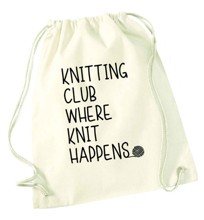 Knitting club where knit happens natural drawstring bag
