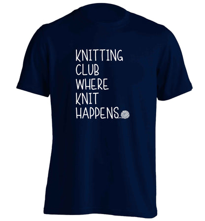 Knitting club where knit happens adults unisex navy Tshirt 2XL