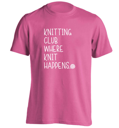Knitting club where knit happens adults unisex pink Tshirt 2XL