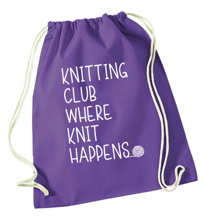 Knitting club where knit happens purple drawstring bag