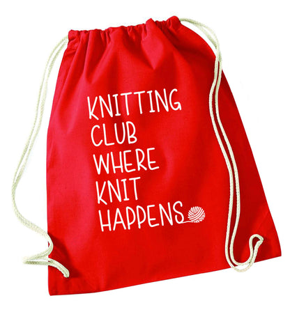 Knitting club where knit happens red drawstring bag 