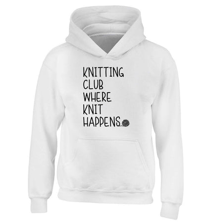 Knitting club where knit happens children's white hoodie 12-13 Years