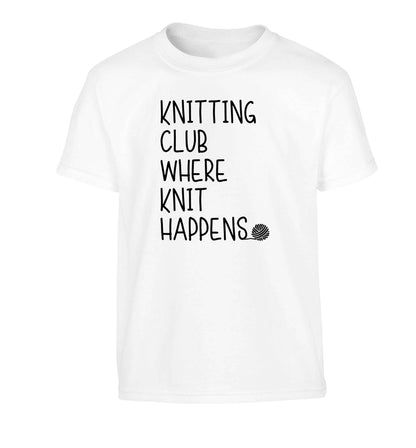Knitting club where knit happens Children's white Tshirt 12-13 Years