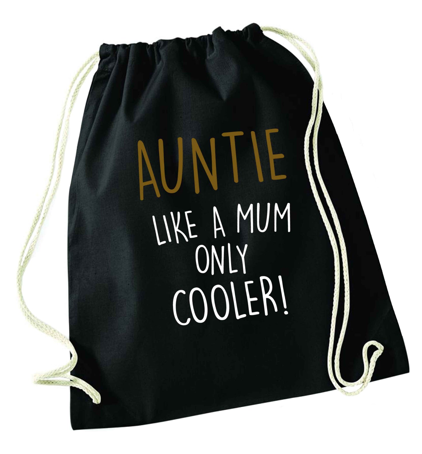 Auntie like a mum only cooler black drawstring bag
