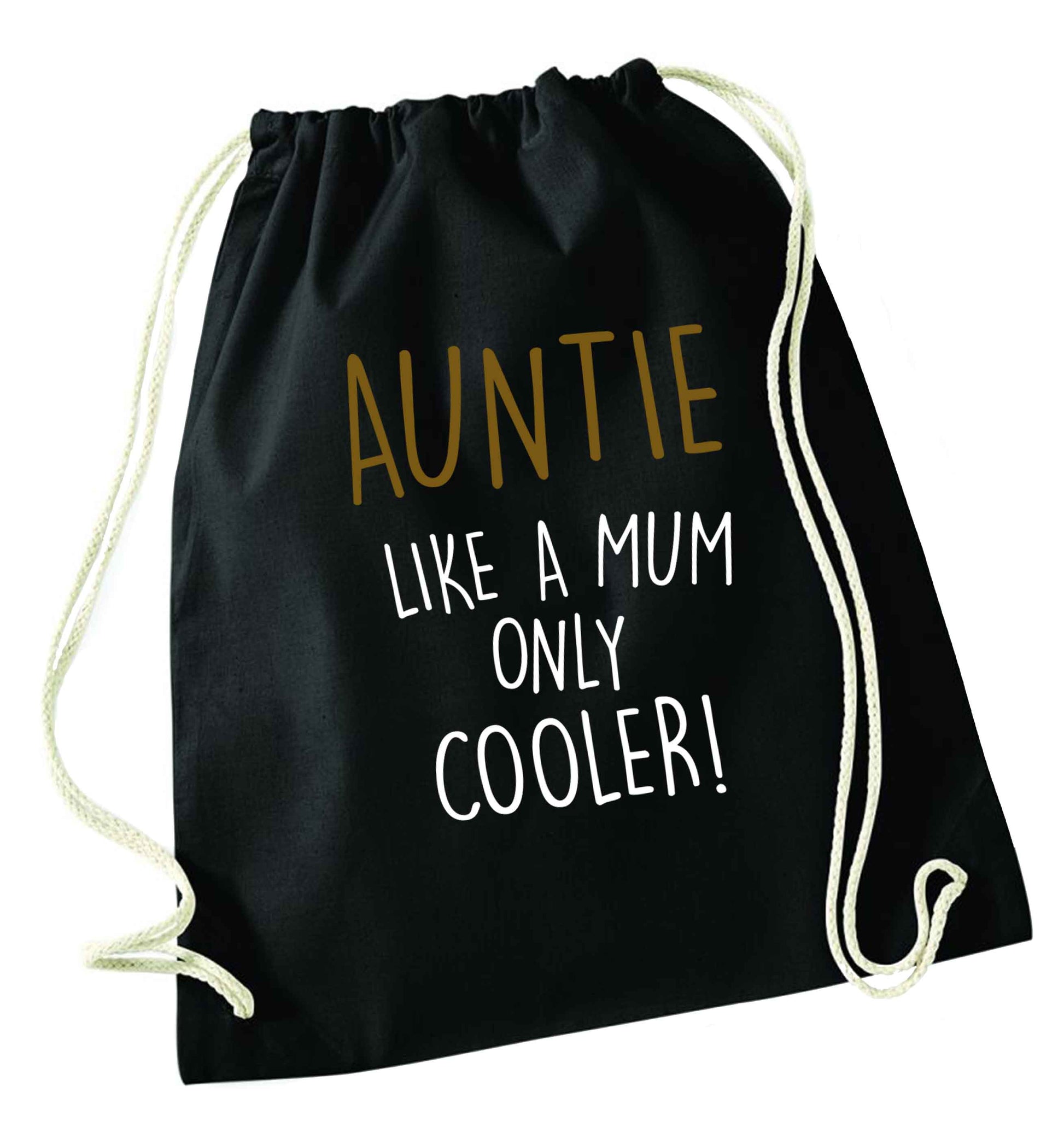 Auntie like a mum only cooler black drawstring bag