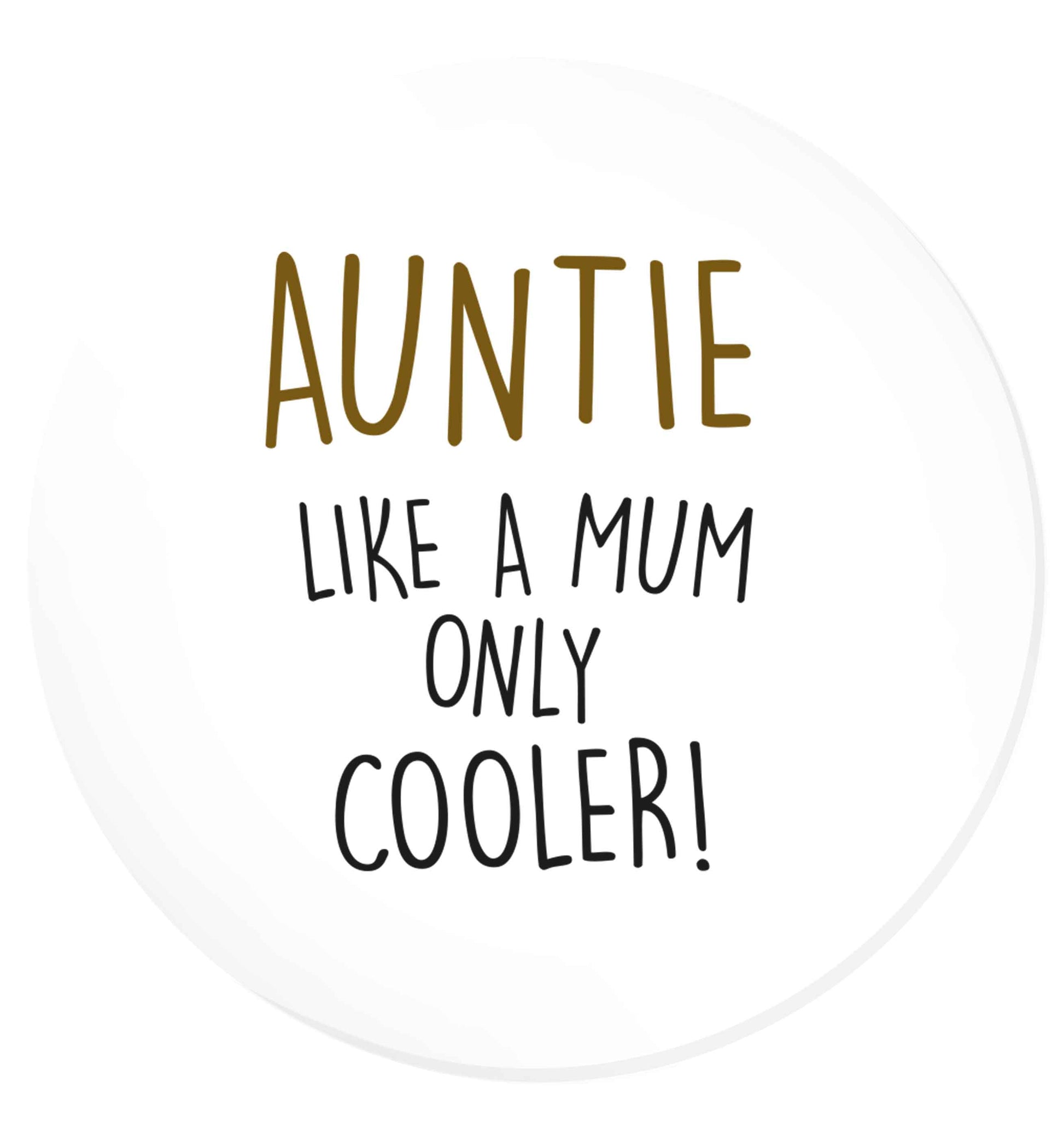 Auntie like a mum only cooler | Magnet