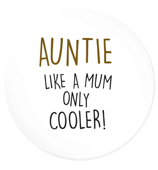 Auntie like a mum only cooler | Magnet