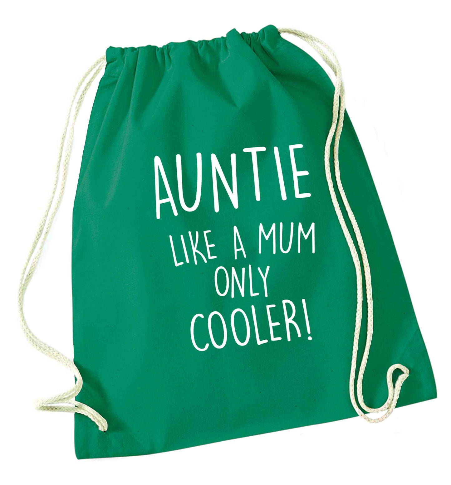 Auntie like a mum only cooler green drawstring bag