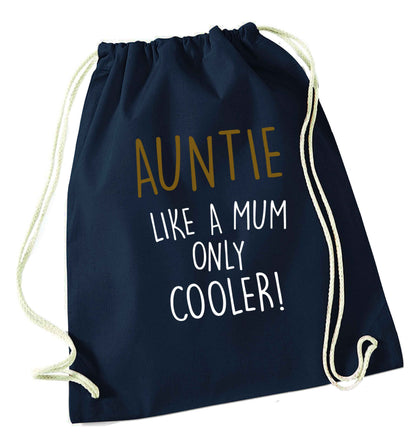 Auntie like a mum only cooler navy drawstring bag