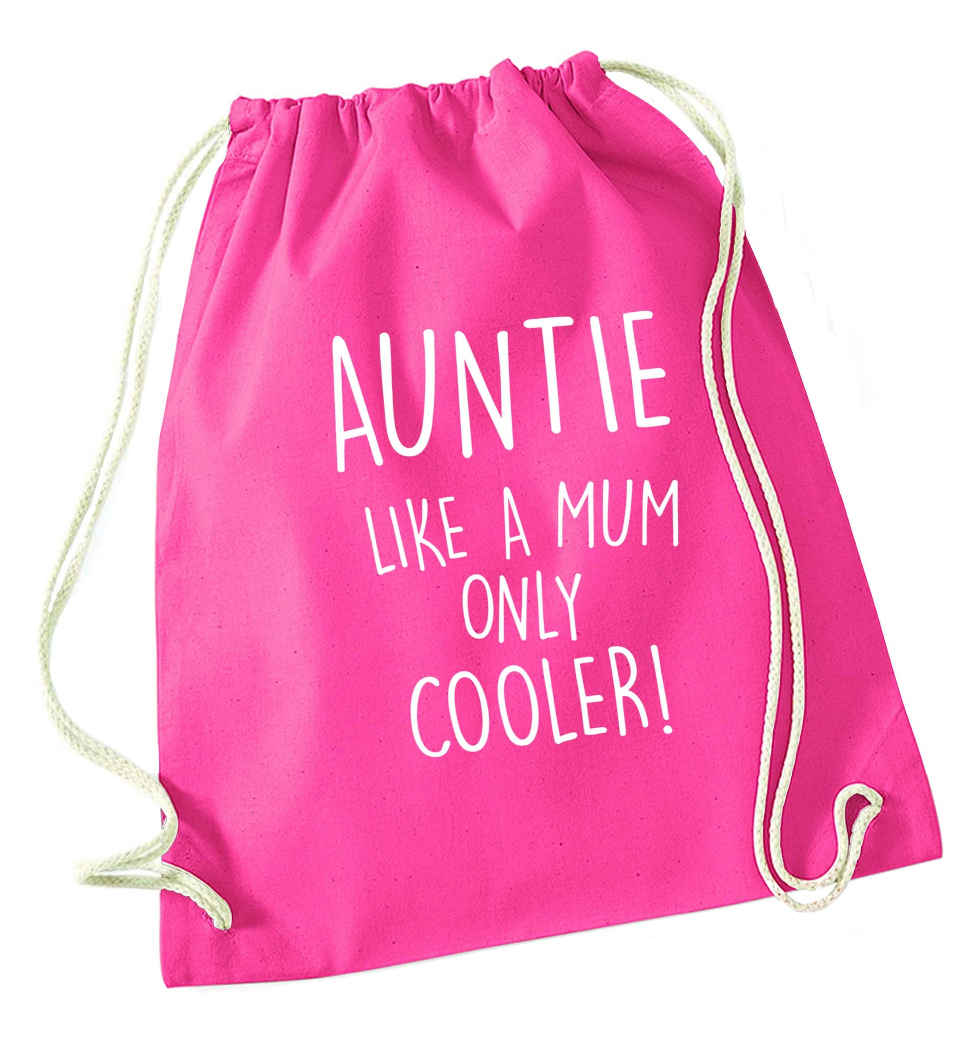 Auntie like a mum only cooler pink drawstring bag