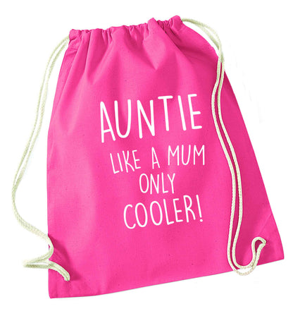Auntie like a mum only cooler pink drawstring bag