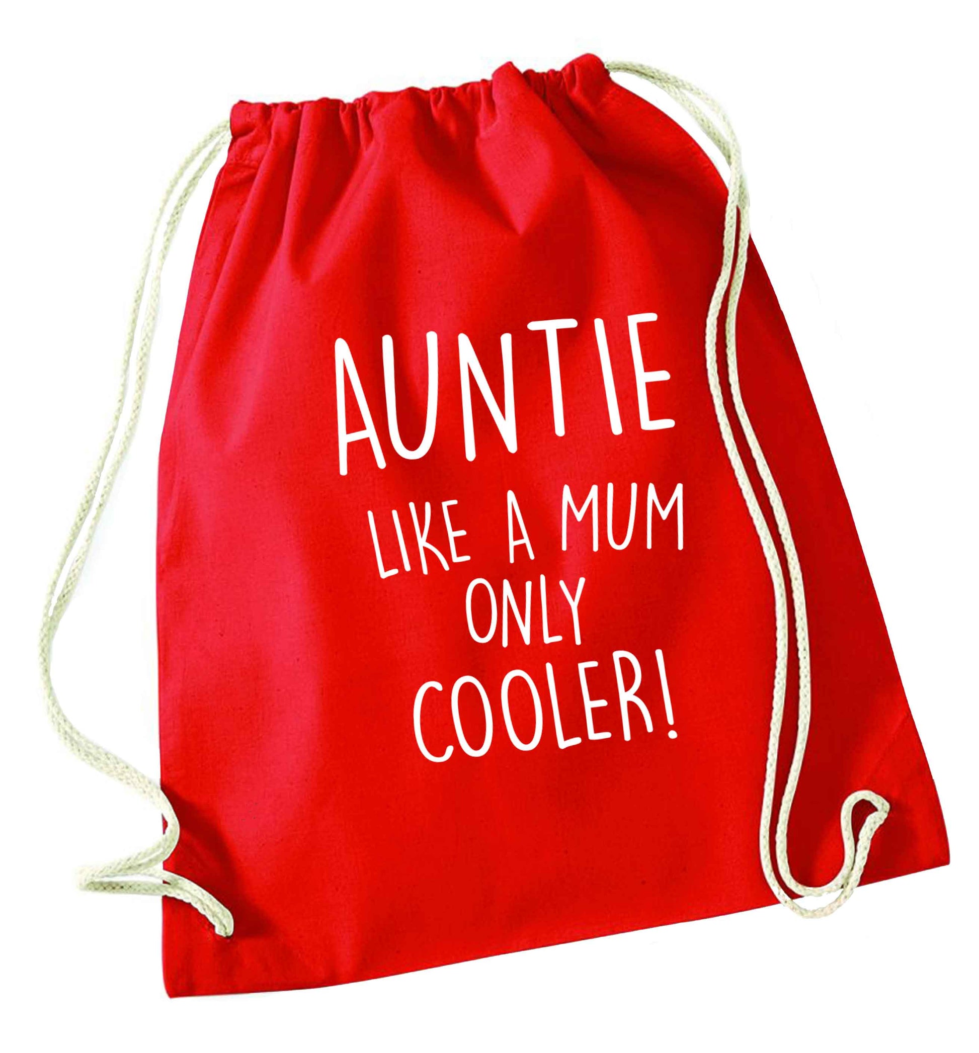 Auntie like a mum only cooler red drawstring bag 