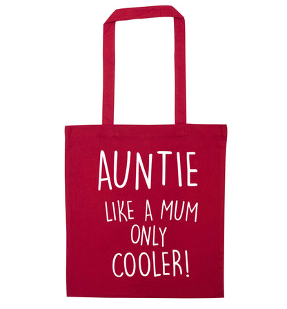 Auntie like a mum only cooler red tote bag