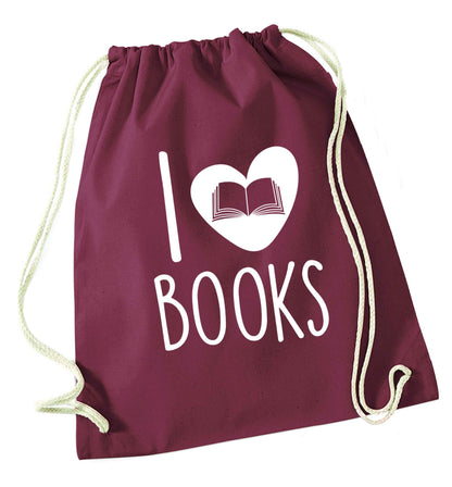 I love books maroon drawstring bag