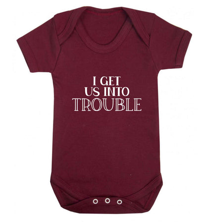 I get us into trouble baby vest maroon 18-24 months