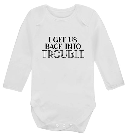 I get us back into trouble baby vest long sleeved white 6-12 months