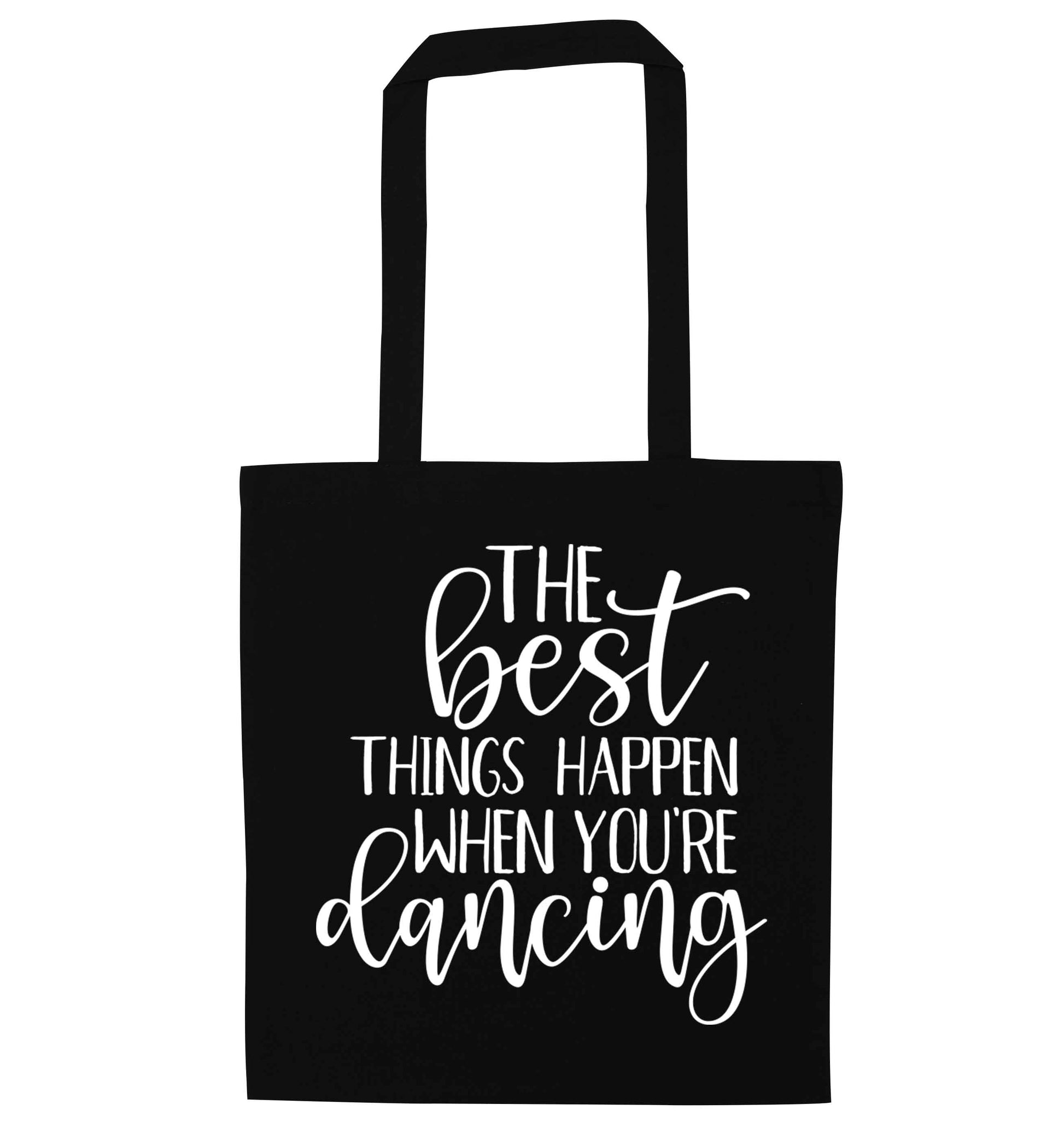 Best Things Happen Dancing black tote bag