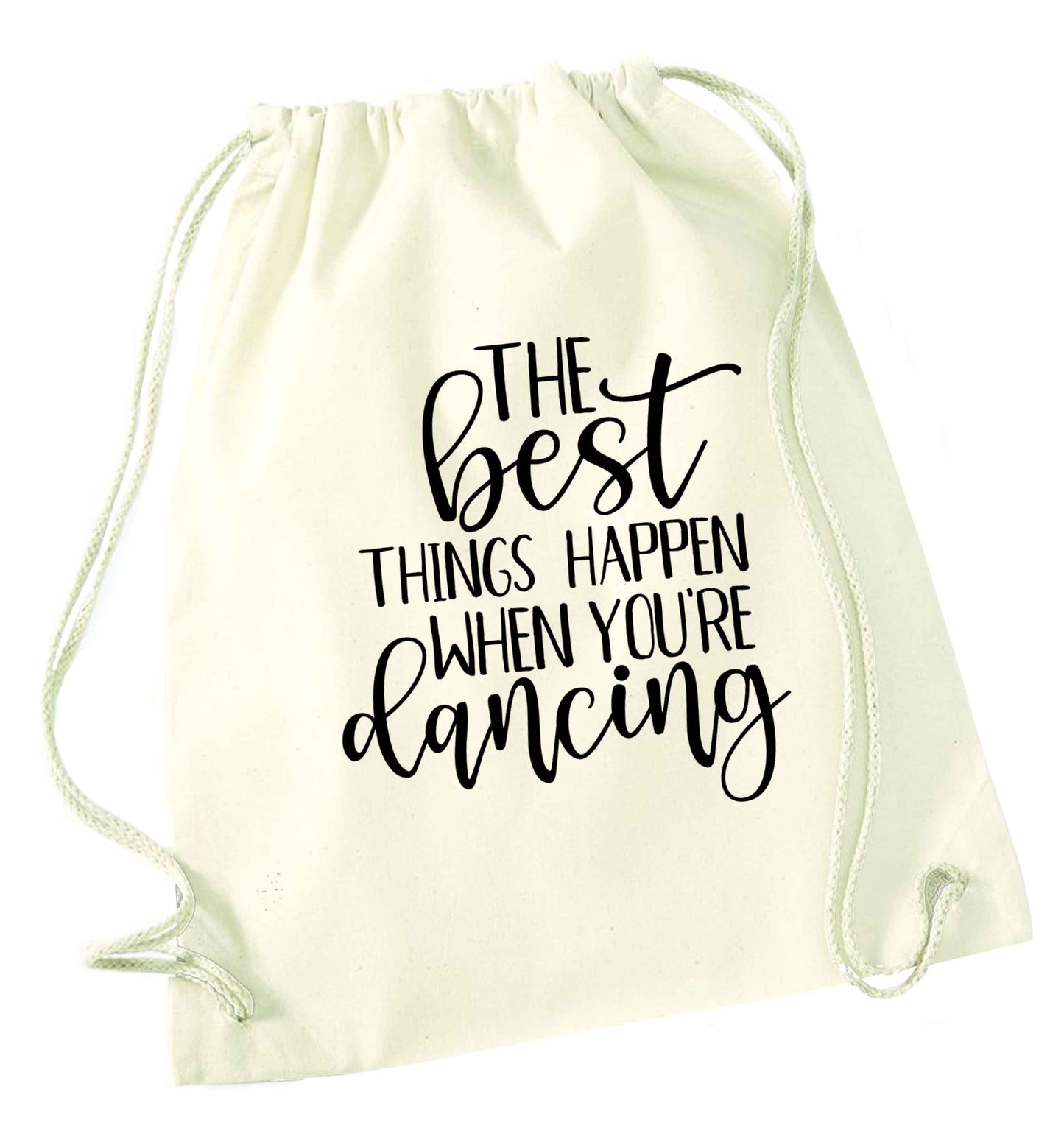 Best Things Happen Dancing natural drawstring bag