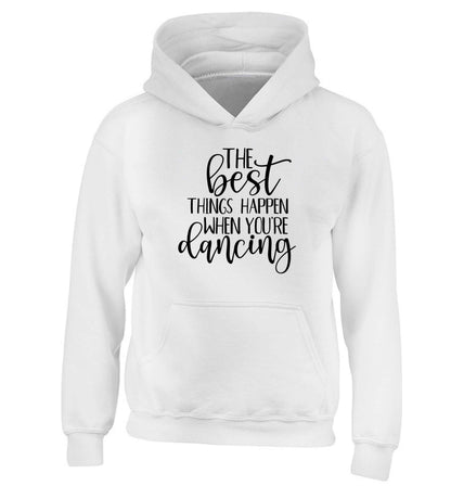 Best Things Happen Dancing children's white hoodie 12-13 Years