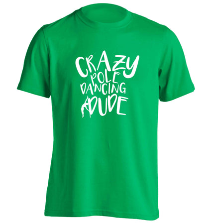 Best Things Happen Dancing adults unisex green Tshirt 2XL