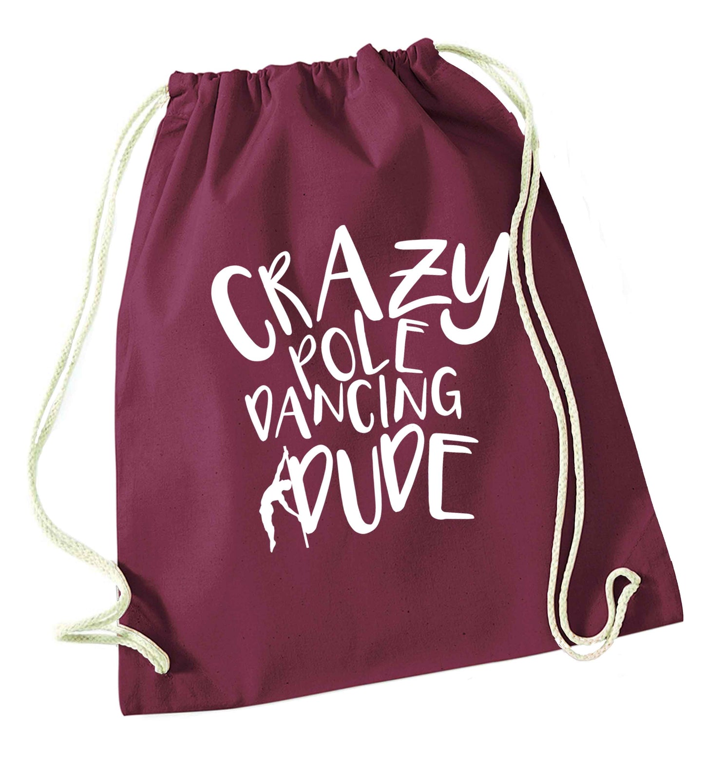 Best Things Happen Dancing maroon drawstring bag