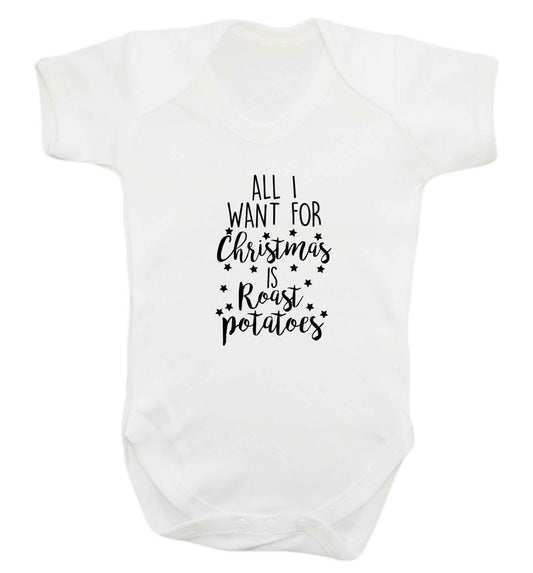 All I want for Christmas is roast potatoes baby vest white 18-24 months