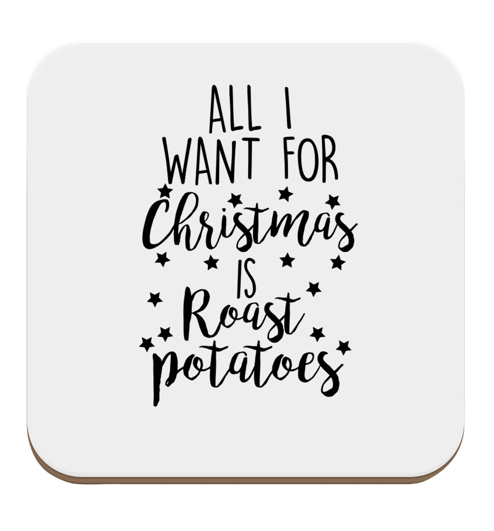 All I want for Christmas is roast potatoes set of four coasters