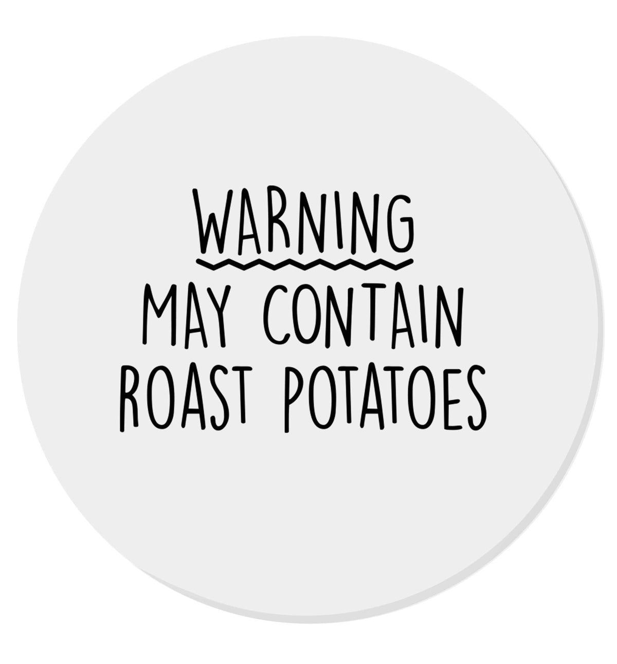 Warning may containg roast potatoes | Magnet