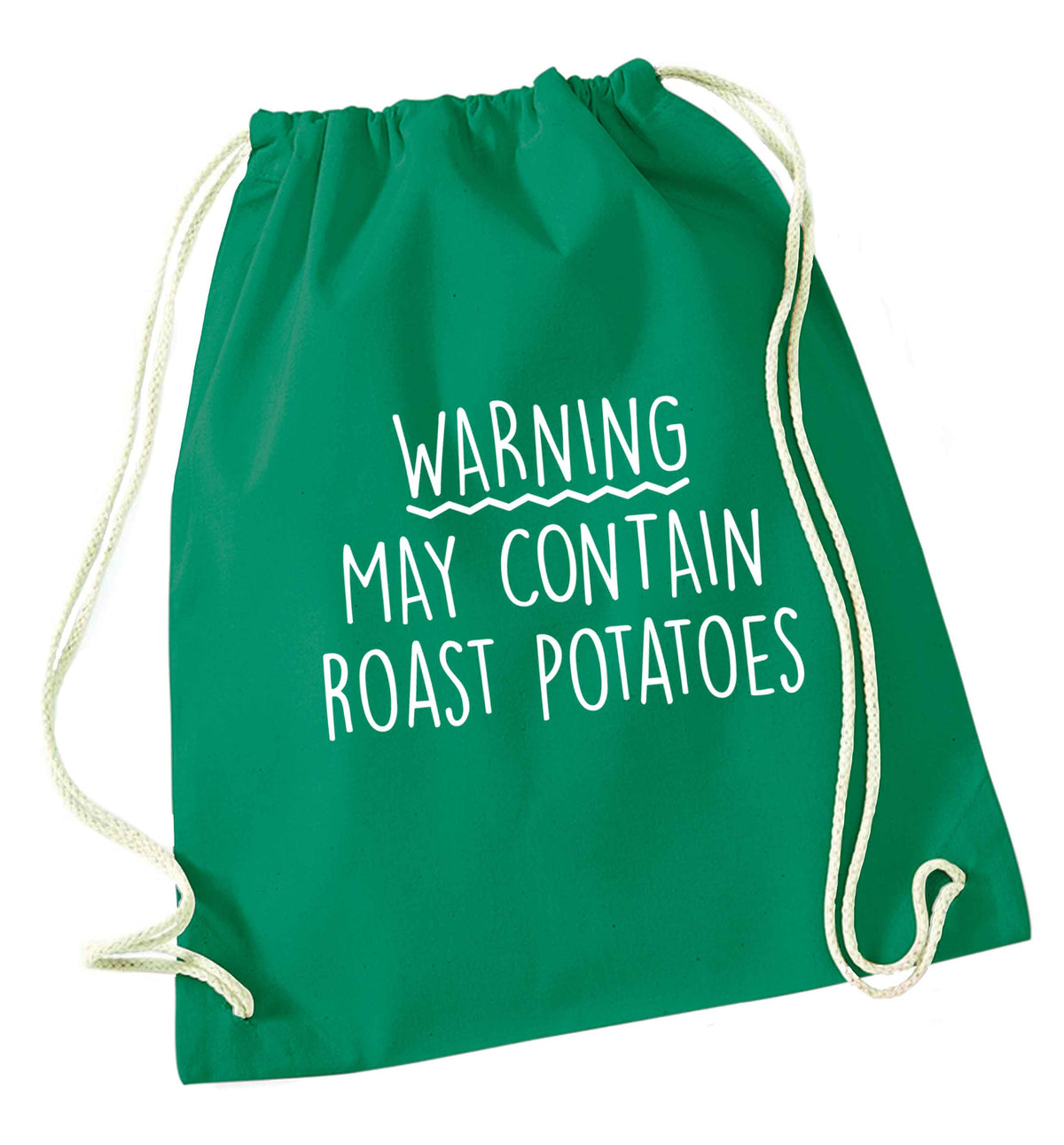 Warning may containg roast potatoes green drawstring bag