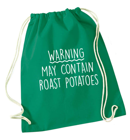 Warning may containg roast potatoes green drawstring bag