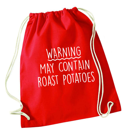 Warning may containg roast potatoes red drawstring bag 