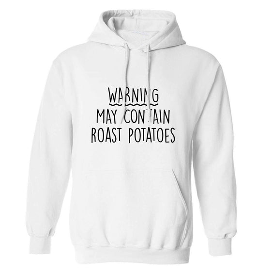 Warning may containg roast potatoes adults unisex white hoodie 2XL