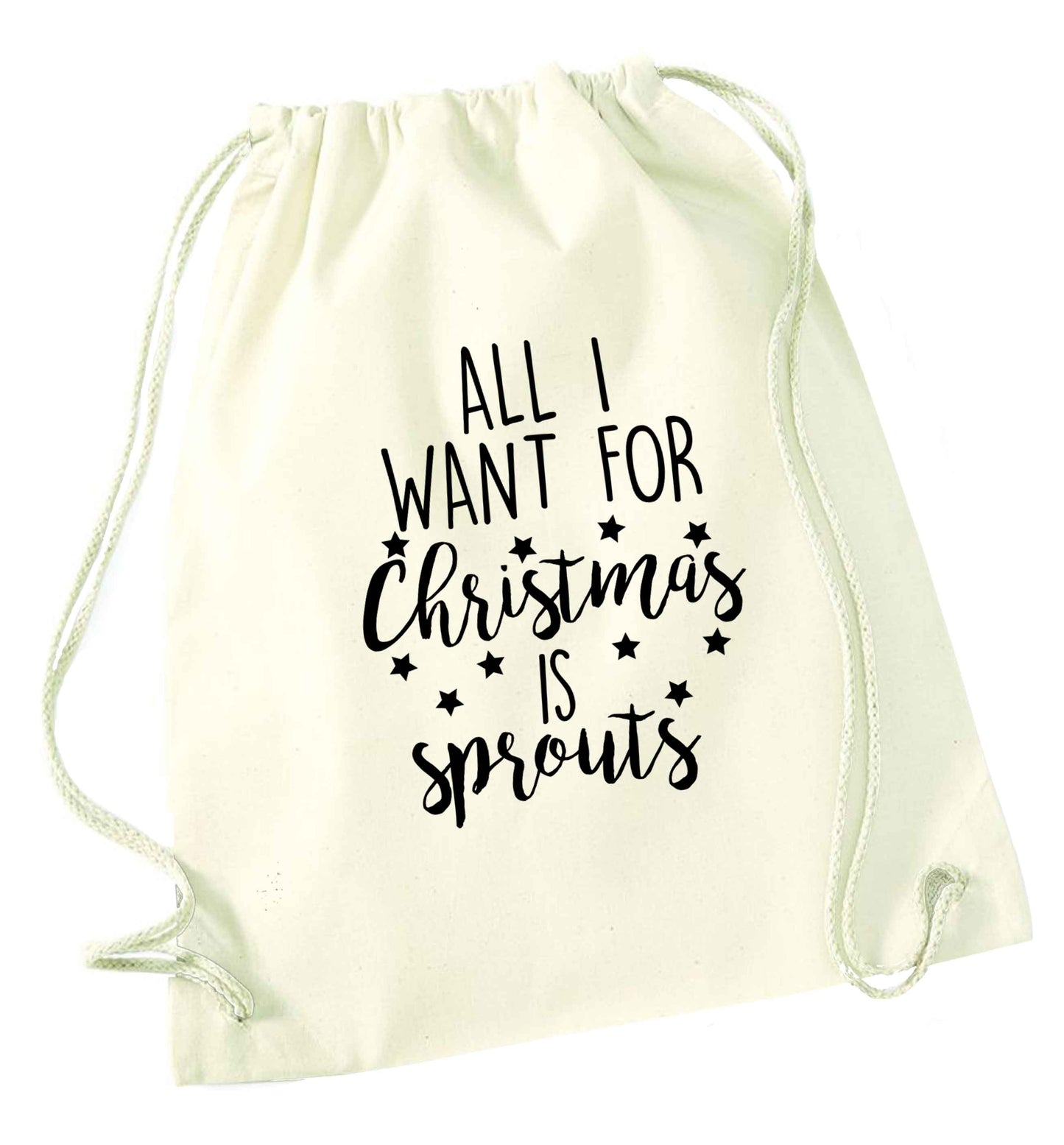 All I want for Christmas is sprouts natural drawstring bag