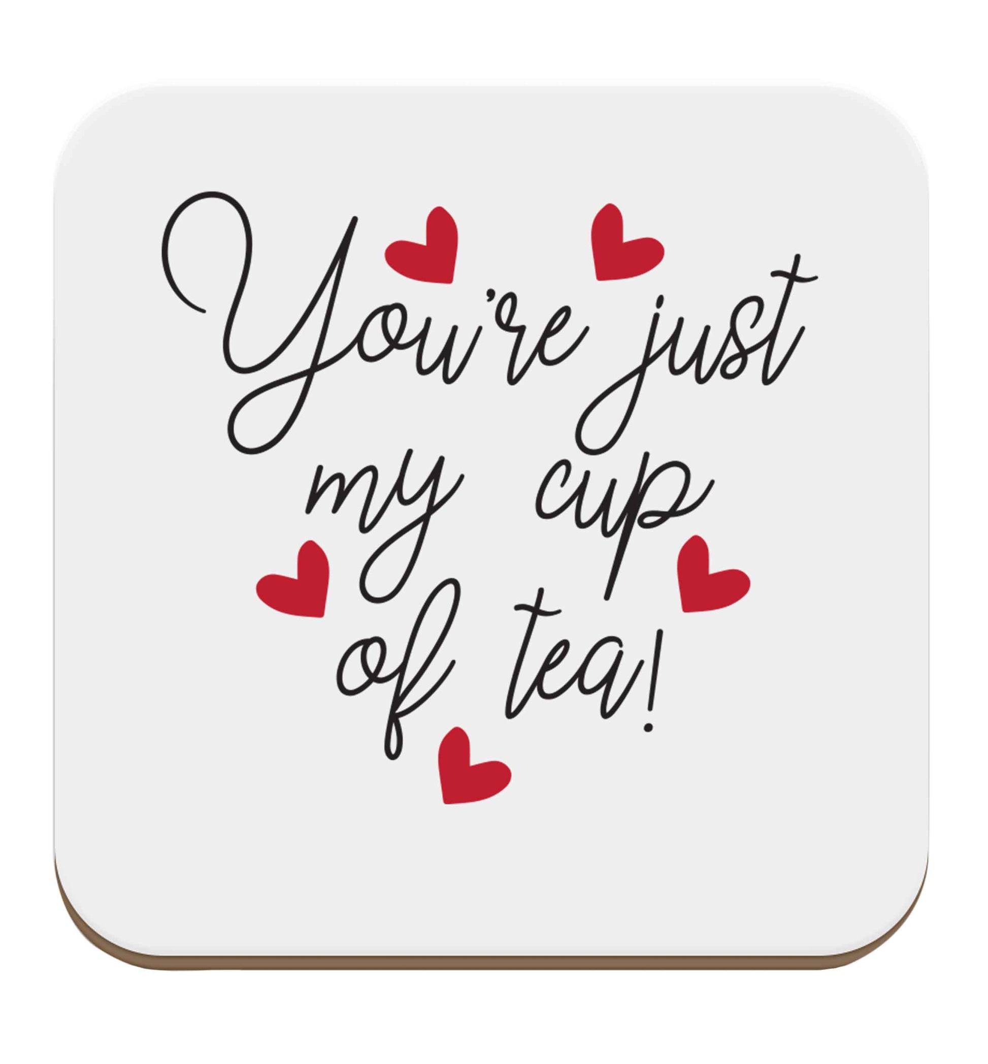 You're just my cup of tea set of four coasters